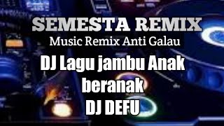 Download lagu Dj lagu jambi ANAK BERANAK (Anak ditinggal ayah mak ditinggal bapak) || Dj Defu mp3 Download lagu Dj lagu jambi ANAK BERANAK (Anak ditinggal ayah mak ditinggal bapak) || Dj Defu mp3