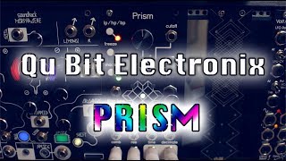 Video thumbnail for Qu-Bit Electronix Prism || How I Use It by N E M A T O