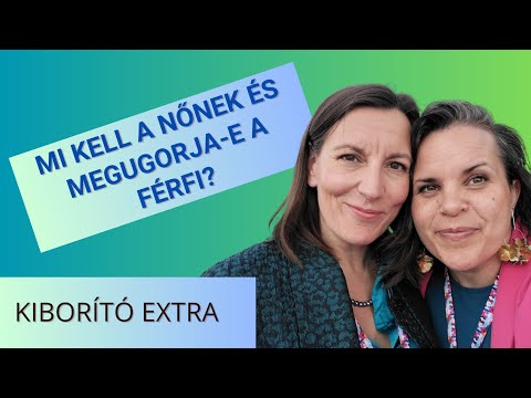 Mi kell a nőnek és megugorja-e a férfi? - Adri és Ági #kiborítóextra