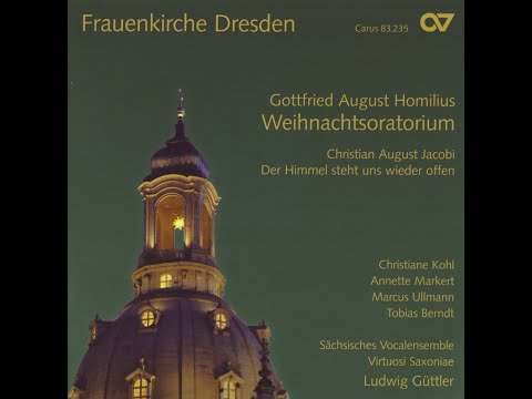 Gottfried August Homilius (1714-1785) - Weihnachts oratorium