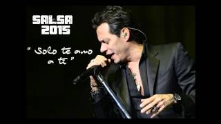 MARC ANTHONY - SOLO TE AMO A TI (SALSA 2019)