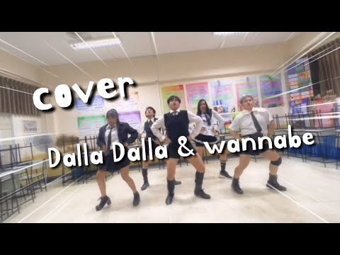 cover Dalla Dalla & wannabe              #cover #DallaDalla #wannabe