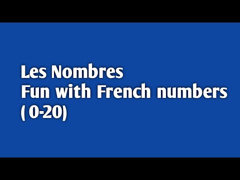 Les Nombres(0-20), with English and Hindi phonetics, with phonic techniques.