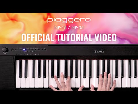 How to use Yamaha Piaggero digital keyboard | NP-15 / NP-35  Yamaha Global 288K subscribers  Subscribe