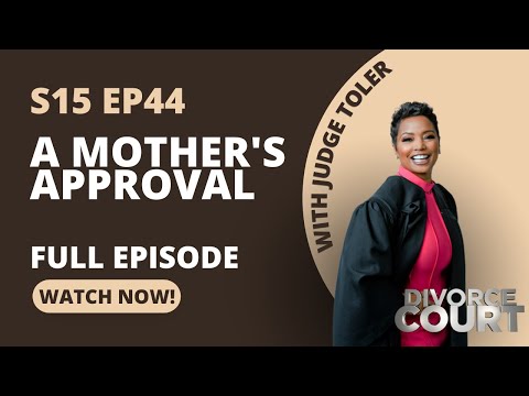 Divorce Court - Jasmine vs. Justyn - A Mother's Approval - Season 15, Episode 44 - Full Episode