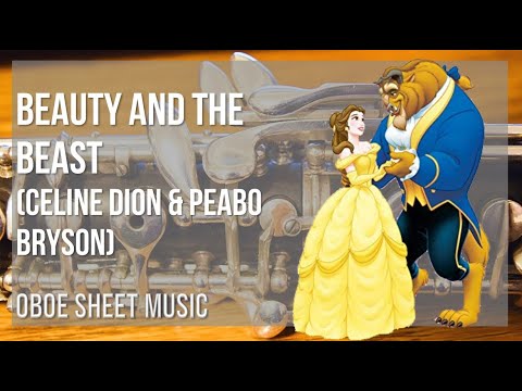 Oboe Sheet Music: How to play Beauty And The Beast by Celine Dion & Peabo Bryson
