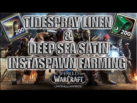 WoW BFA Tidespray Linen & Deep Sea Satin INSTASPAWN FARMING