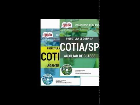Apostila Prefeitura de Cotia-SP 2016 - Agente Escolar e Auxiliar de Classe