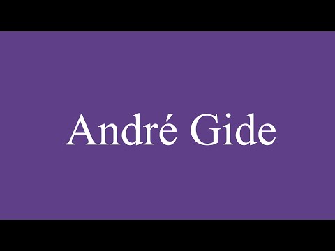 How To Pronounce ''André Gide'' Correctly in Spanish