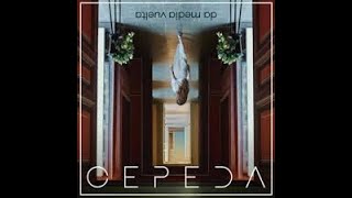 Da media vuelta  - Cepeda