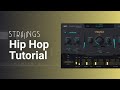 Video 4: Compose Modern String Phrases for Hip Hop