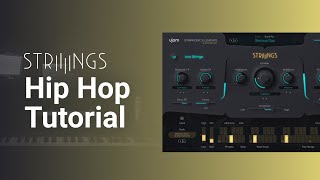 Video thumbnail for Compose Modern String Phrases for Hip Hop | Symphonic Elements STRIIIINGS by ujam Instruments