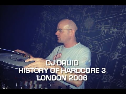 DJ Druid - History Of Hardcore London Rave Happy Hardcore Set