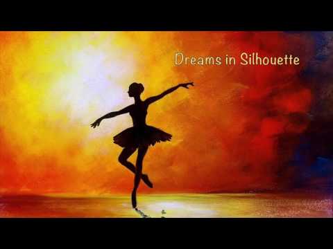 Dreams in Silhouette (original piano composition)