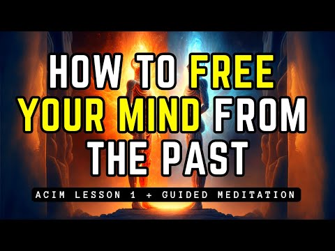 Change Your Perception Guided Meditation // ACIM Lesson 1