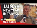 How People Celebrate The Lunar New Year In Taiwan Easy Taiwanese Mandarin 20