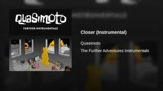 Closer (Instrumental)