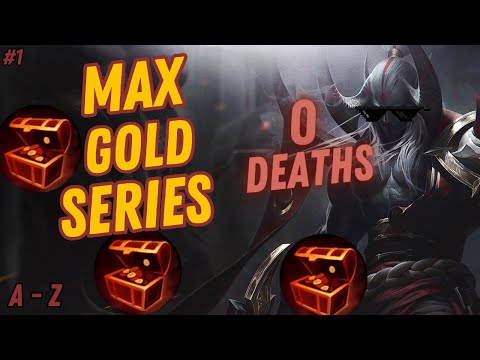 INSANE ZERO DEATH CHALLENGE A-Z MOST GOLD POSSIBLE BEFORE DEATH AATROX FIRST!!!!