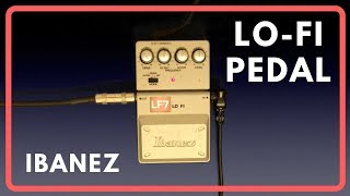 Video thumbnail for Ibanez LF7 Lo-Fi Pedal Demo ☎️ by Shoegaze Pedals