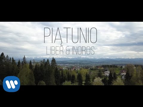 Liber & InoRos - Piątunio [Official Music Video]