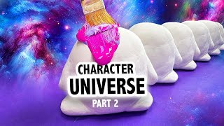 Creating A New UNIVERSE of Characters Pt. 2 (Blob Universe #2)