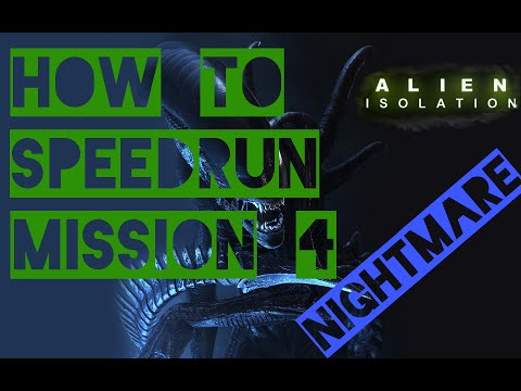 How to speedrun Mission 4 in Alien Isolation [NIGHTMARE]
