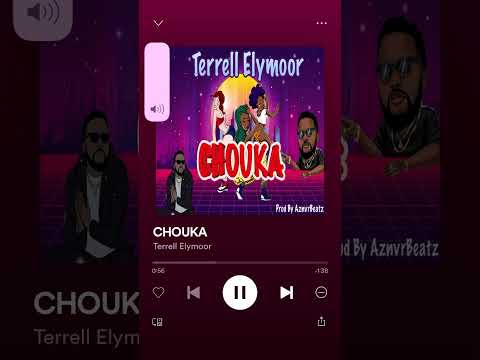 Terrell Elymoor -CHOUKA-(audio officiel)