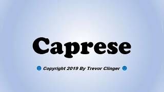 How To Pronounce Caprese Bags