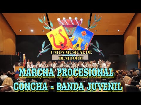 4K CONCHA - MARCHA PROCESIONAL-B. JUVENIL UNIÓN MUSICAL DE BENIDORM #benidorm #marchasprocesionales
