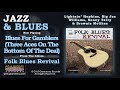 Lightnin' Hopkins, Big Joe Williams, Sonny Terry and Brownie McGhee - Blues For Gamblers