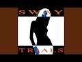 SWAY