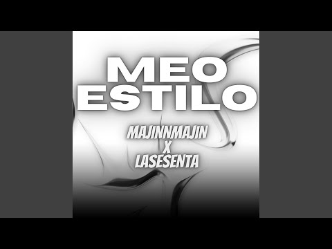 MEO ESTILO (feat. LA SESENTA)