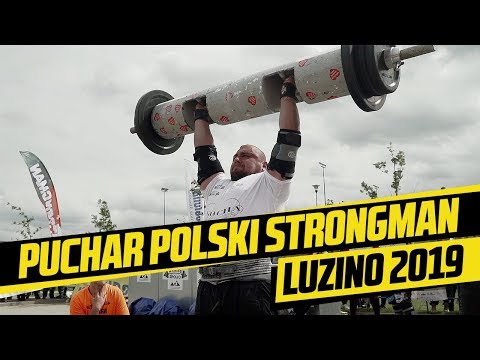 Puchar Polski Strongman Luzino 2019