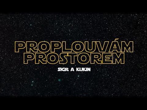SIGR & KUKIN - Proplouvám prostorem (prod. KONIG)