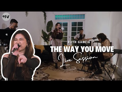 Ruth Garcia - The Way You Move (Live Session)
