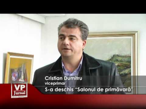 S-a deschis “Salonul de primăvară”