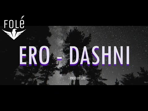 ERO - Dashni (Prod.by ERO)