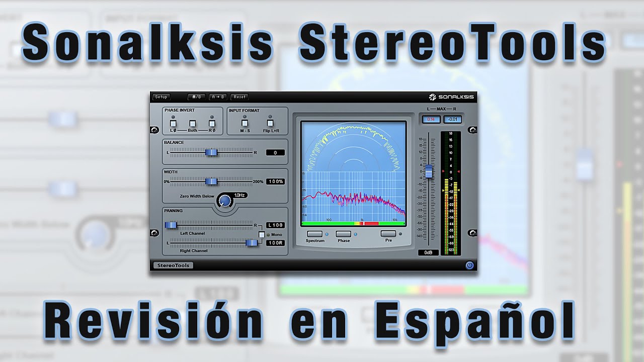 ⚡Sonalksis StereoTools⚡ -Revisión en Español-