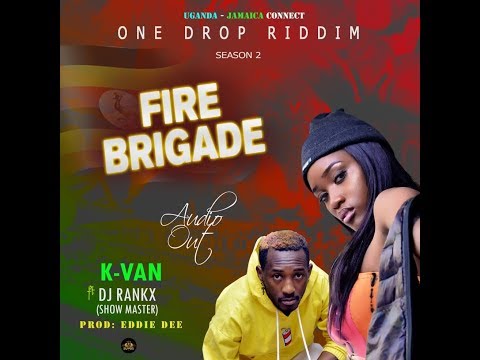 Fire Brigade - Kvan (One Drop Riddim Season 2)