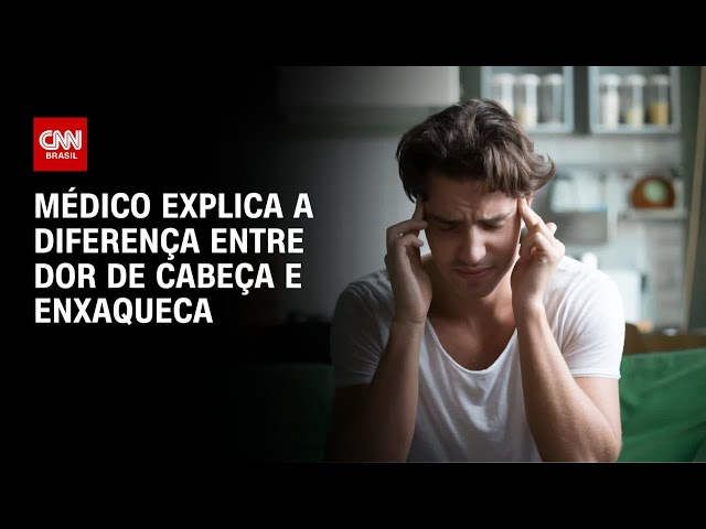 Entenda a diferença entre dor de cabeça e enxaqueca  | LIVE CNN