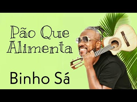 Pagode da Tia Gessy | Binho Sá - Pão Que Alimenta