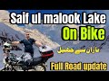 Naran To Jheel Saif Ul Malook On Bike Naran Update Today Dangrous Track Snow Covered Jheel
