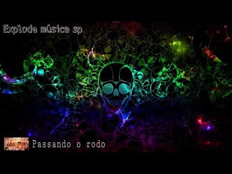 Passando o rodo - pocah thaina  Costa  lara Silva e me Mirella -explode música sp