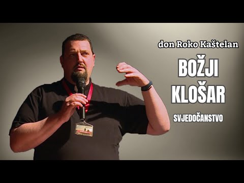 don Roko Kaštelan: Božji klošar - svjedočanstvo