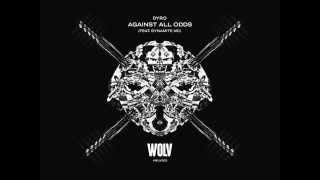 Dyro - Against All Odds (feat. Dynamite MC)