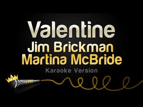 Jim Brickman, Martina McBride - Valentine (Karaoke Version)