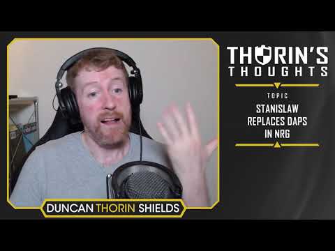 Thorin's Thoughts - stanislaw Replaces daps in NRG (CS:GO)