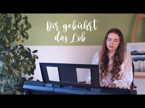 Dir gebührt das Lob - Yours (Glory & Praise) - Lobpreis zum Mitsingen