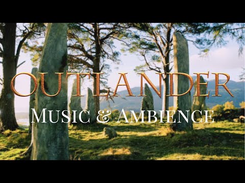Outlander - Scottish Music & Ambience | Craigh na Dun | 1hr