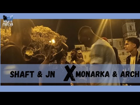 SHAFT & JN X MONARKA & ARCH | 2ª FASE | BATALHA DA MATILHA | 23ª EDIÇÃO